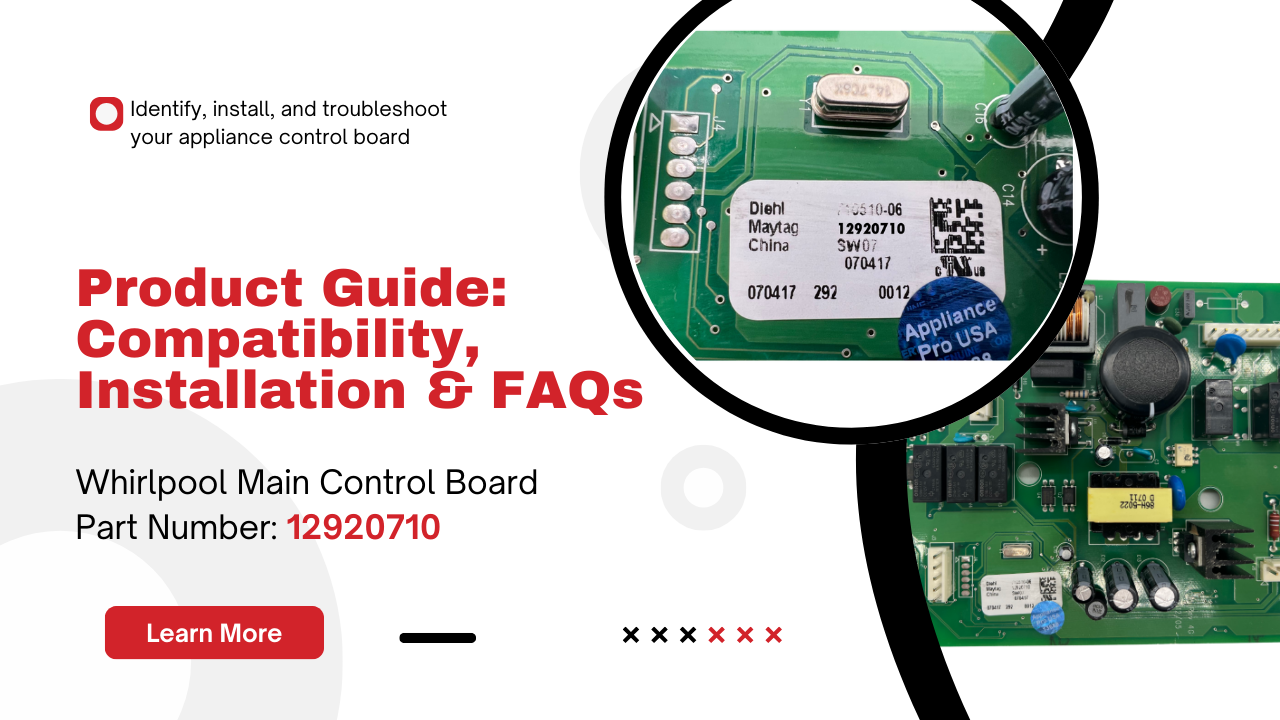 12920710 Whirlpool/Maytag Refrigerator Control Board – Fix Cooling & Defrost Issues - Appliance Pro USA